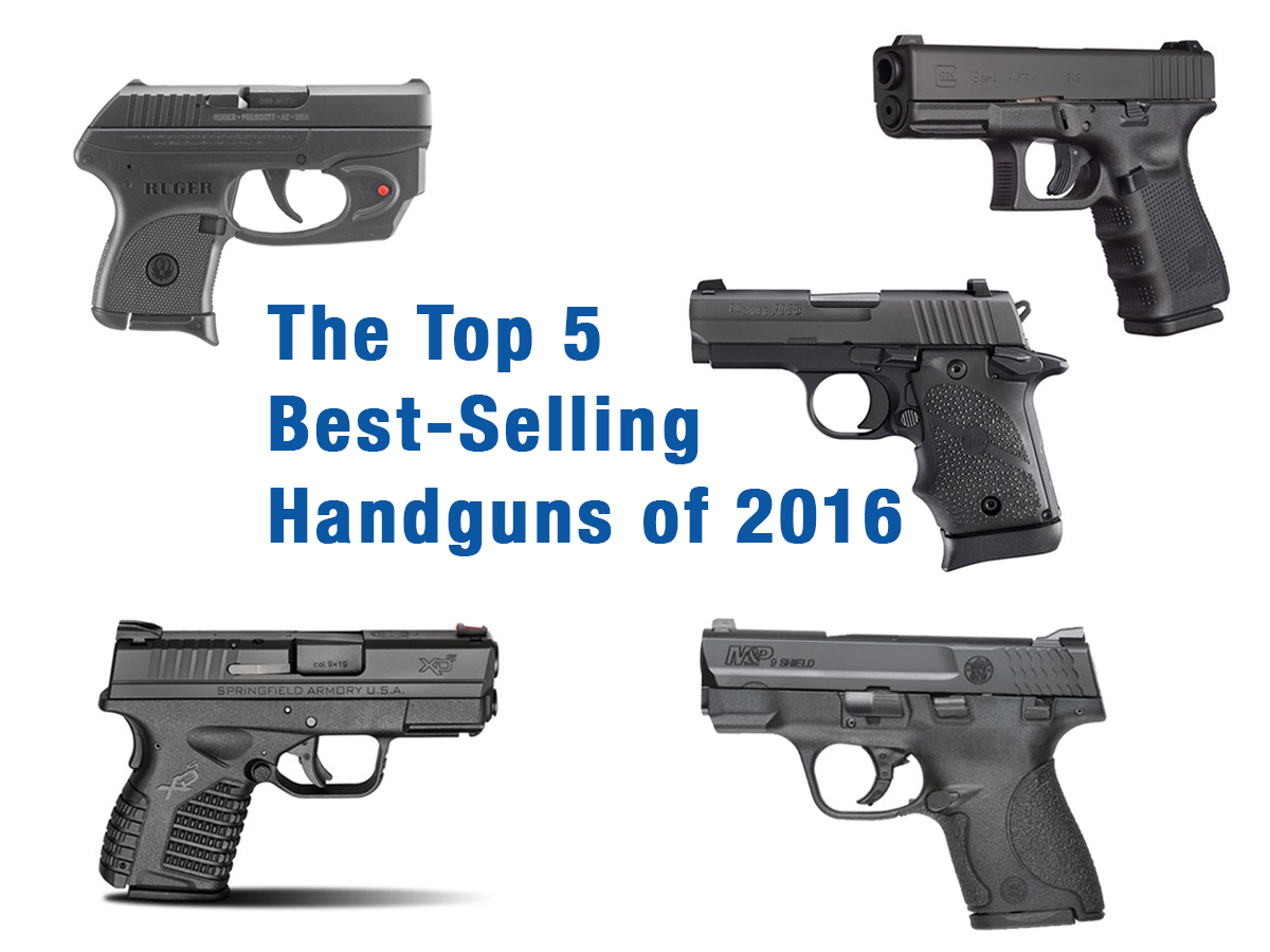 Top 5 Best-Selling Handguns of 2016