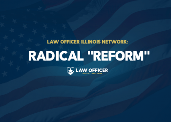 Illinois Radical Police 'Reform'